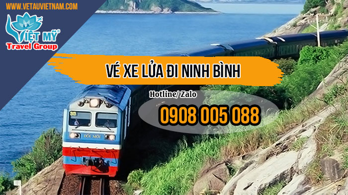 Vé xe lửa đi Ninh Bình giá rẻ