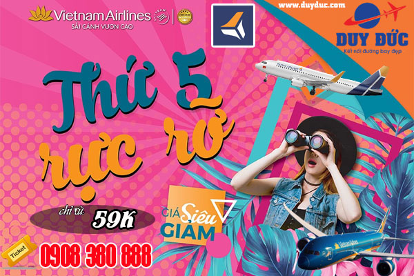 Đón Thứ 5 đặt vé rẻ Pacific Airlines và Vietnam Airlines